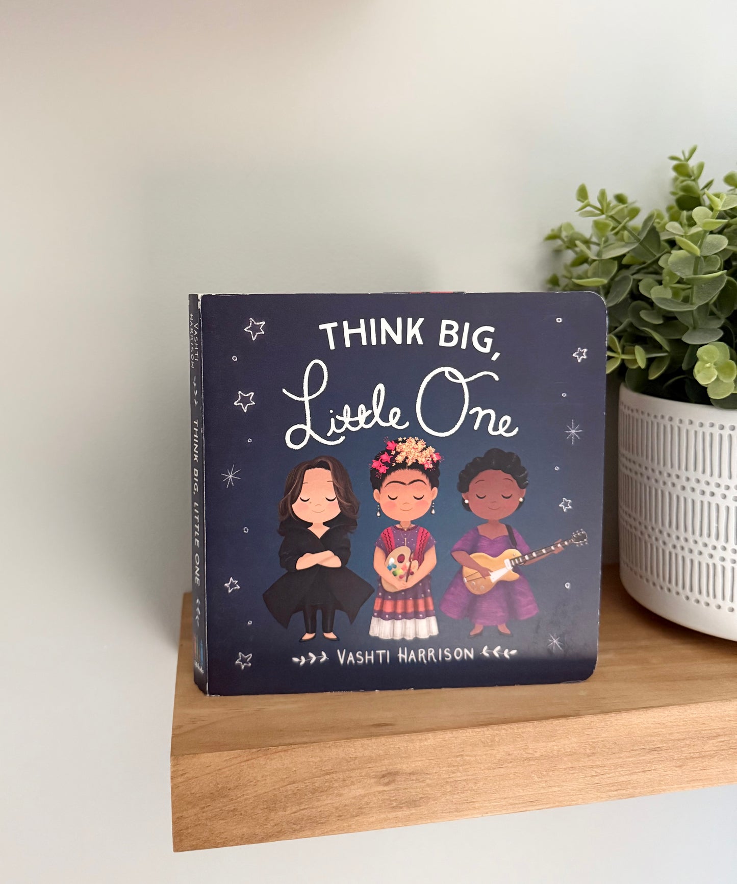 Think Big, Little One | Board Book