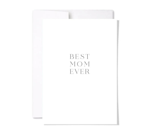 Paperscript | Mother’s Day | Best Mom Ever Card