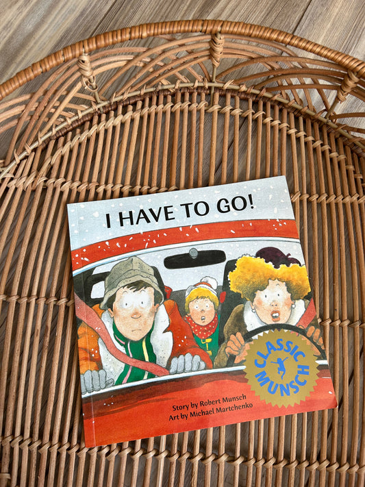 I Have to Go! | Paperback Book