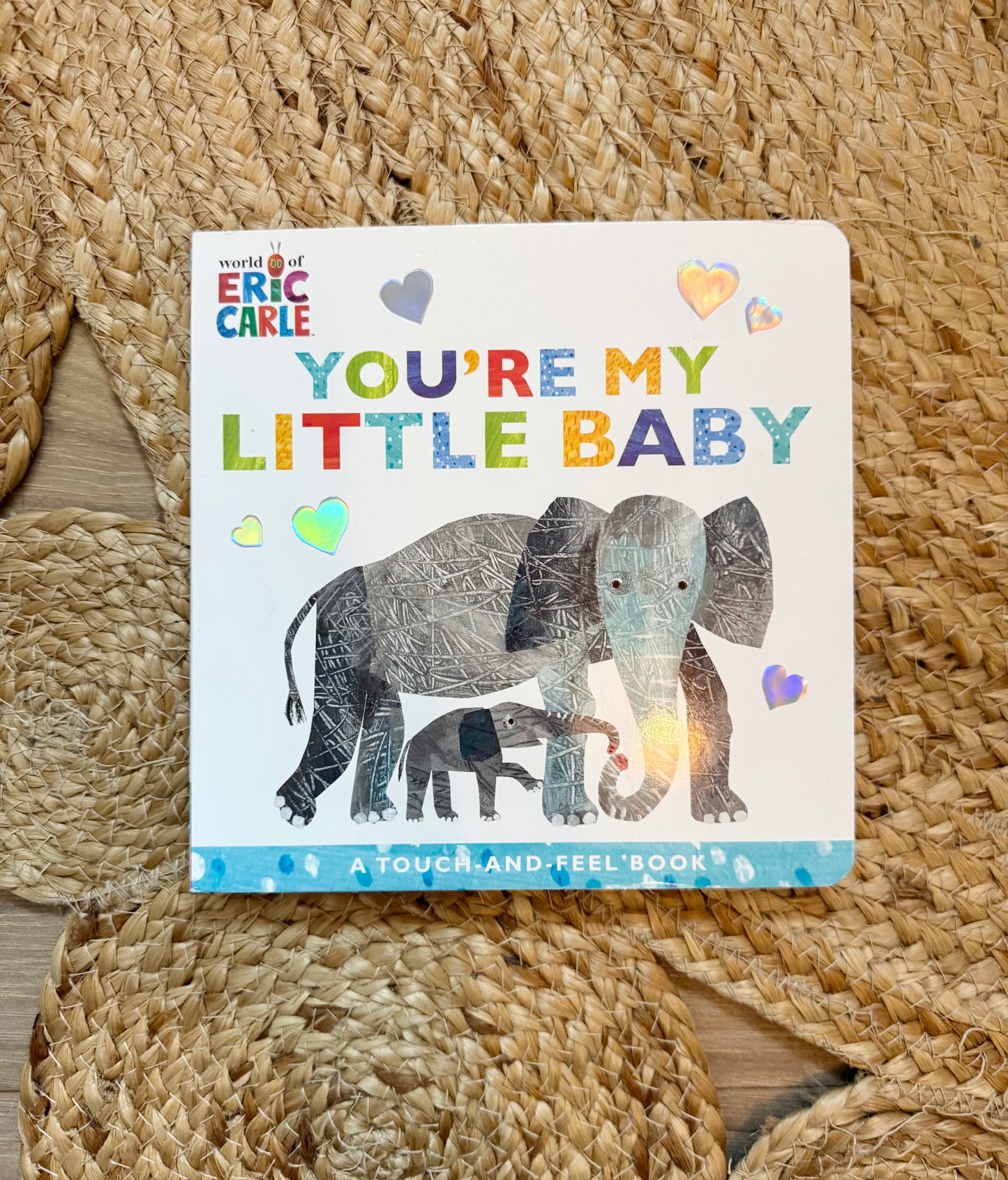 You’re My Little Baby: A Touch-and-Feel Book | Board Book